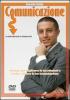 Videocorso di comunicazione. Strategie per migliorare le tue relazioni e rendere efficace la tua comunicazione. DVD