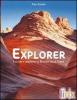 Il nuovo explorer. Lezioni e immagini di scienze della terra. Active book. Per le Scuole superiori. DVD-ROM