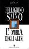 L' ombra degli altri-Lo specchio del com�