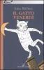 Il gatto Venerd�