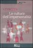 La cultura dell'impersonalit�