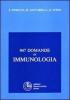 Novecentoquarantasette domande di immunologia