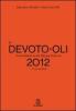 Il Devoto-Oli. Vocabolario della lingua italiana 2012. Con espansione online