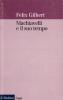 Machiavelli e il suo tempo