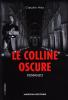 Le colline oscure