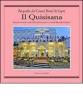 Il Quisisana. Biografia del Grand Hotel di Capri