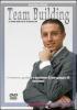 Videocorso di team building. Costruire, guidare e motivare il tuo gruppo di successo. DVD
