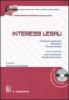 Interessi legali. Commenti esplicativi, normativa, giurisprudenza. Con CD-ROM