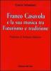 Franco Casavola e la sua musica tra futurismo e tradizione
