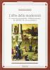 Alba della modernit�. XV secolo