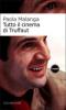 Tutto il cinema di Truffaut