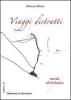 Viaggi distratti. Servizi �all inclusive�