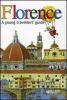 Florence. A young travellers' guide