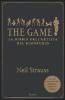 The game. La bibbia dell'artista del rimorchio