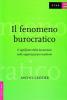 Il fenomeno burocratico