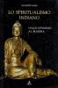 Lo spiritualismo indiano. Dalle Upanisad al Buddha
