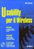 Usability per il Wireless. Con CD-ROM