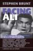 Facing Ali. 15 avversari raccontano il grande campione