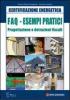 FAQ. Esempi pratici. Progettazione e detrazioni fiscali