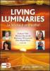Living luminaries. La felicit� � una scelta! DVD. Con libro