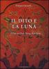 Il dito e la luna. Il Dao del professor Zheng Man Qing