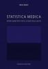 Statistica medica. Metodi quantitativi per le scienze della salute