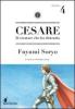 Cesare. Il creatore che ha distrutto vol.4