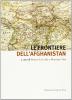 Le frontiere dell'Afghanistan