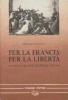 Per la Francia, per la libert�