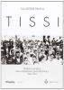 Tissi. Storia di un paese nella Sardegna contemporanea (1843-1939)