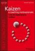Kaizen e coaching internazionale. CD Audio