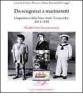 Da scugnizzi a marinaretti. L'esperienza della nave asilo �Caracciolo� 1913-1928. Mostra fotodocumentaria