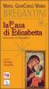 La casa di Elisabetta. Commento al Magnificat