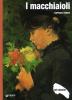 I macchiaioli