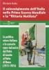 Il coinvolgimento dell'Italia nella prima guerra mondiale e la �vittoria mutilata�. La politica estera italiana e lo scenario egeo-balcanico dal patto di Londra...