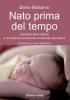 Benvenuto fra noi! L'accoglienza del neonato prematuro