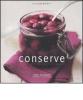 Conserve. Marmellate, sottaceti e liquori