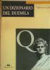 Un dizionario del Duemila
