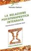 La relazione psicoterapeutica integrata