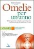Omelie per un anno. Bibliche, patristiche, teologiche e pastorali-pratiche con indicazioni per la celebrazione e il canto. Anno �A�. vol.2
