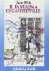 Il fantasma di Canterville e altri racconti