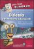 Dislessia e trattamento sublessicale. Attivit� di recupero su analisi sillabica, gruppi consonantici e composizione di parole. Kit. Con CD-ROM