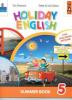 Holiday English. Summer Book. Con CD Audio. Per la 5� classe elementare