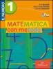 Matematica con metodo. Il numero. Con espansione online. Per la Scuola media vol.3