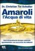 Amaroli o l'acqua di vita