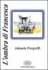 L' ombra di Francesca