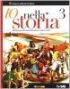 Io nella storia. Con espansione online. Per la Scuola media vol.3