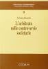 L' arbitrato nelle controversie societarie