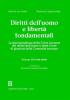 Diritti dell'uomo e libert� fondamentali. La giurisprudenza della Corte europea dei diritti dell'uomo e della Corte di giustizia delle Comunit� europee