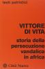 Storia della persecuzione vandalica in Africa